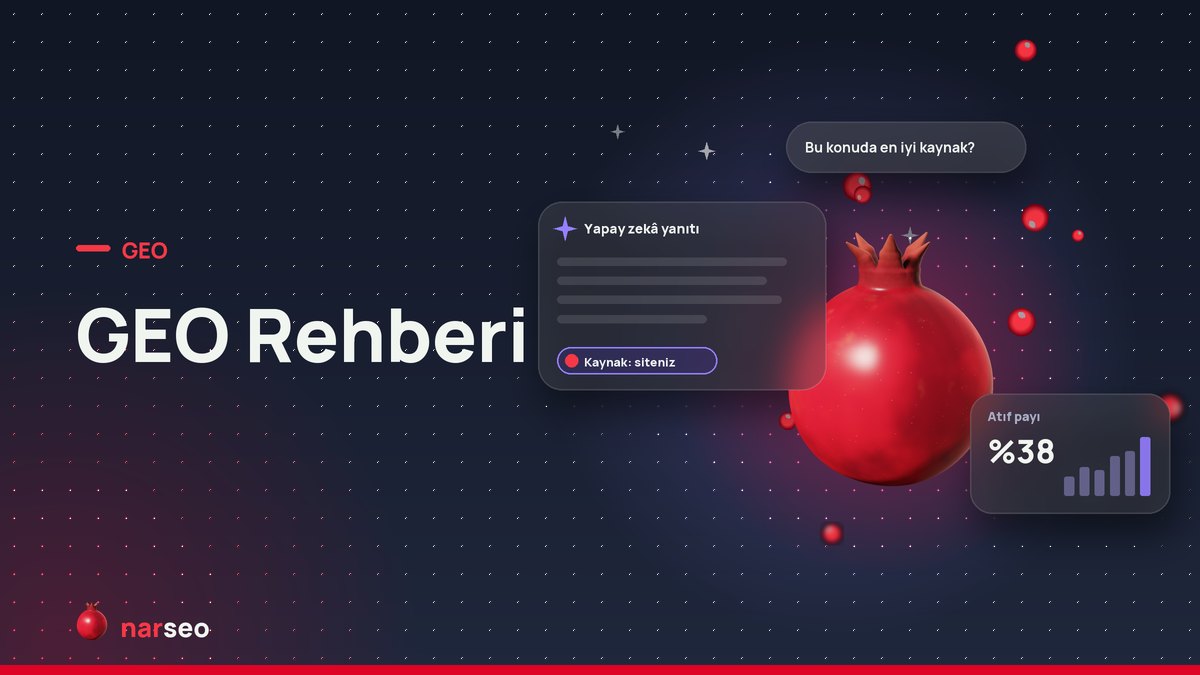 GEO Nedir? Yapay Zekâ Aramalarında Görünürlük Rehberi — kapak görseli